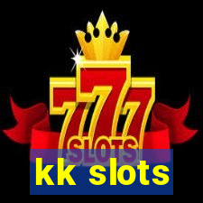 kk slots